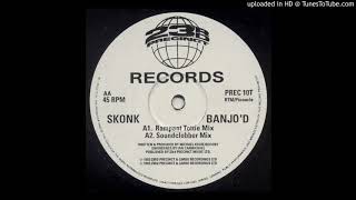 A - Skonk - Banjo'd (Rampant Tottie Mix)