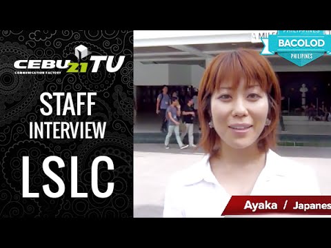 バコロド LSLC 日本人スタッフあやかさんインタビュー --- フィリピン留学CEBU21