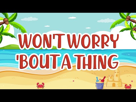 Won’t Worry ‘Bout A Thing | Christian Songs For Kids