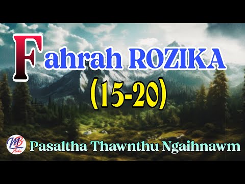 FAHRAH ROZIKA || Episode: 15-20