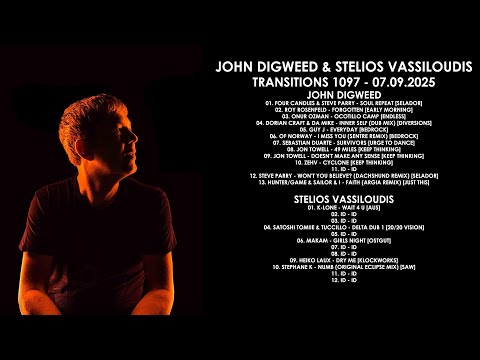JOHN DIGWEED (UK) & STELIOS VASSILOUDIS (Greece) @ Transitions 1097 05.09.2025