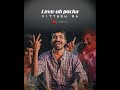 What A Karuvaad Song Whatsapp Status Anirudh Tamilmotivationsong Whatsappstatus Dhanush VIP