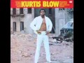 Kurtis Blow   Party Time