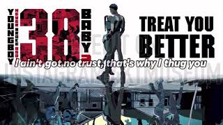 NBA YoungBoy - Treat You Better Lyrics