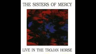 The Sisters of Mercy-Sister Ray-Live in the Trojan Horse