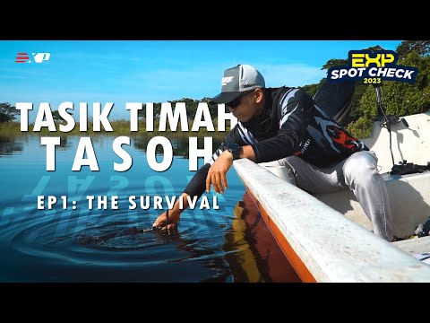 EXP SPOTCHECK EP1 TASIK TIMAH TASOH