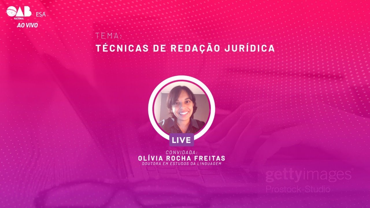 Live ESA Nacional - 07/07/2021 - Técnicas de Redação Jurídica