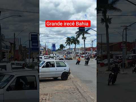 A Grande cidade de irecê na Bahia #cidade #interior #Bahia #irece
