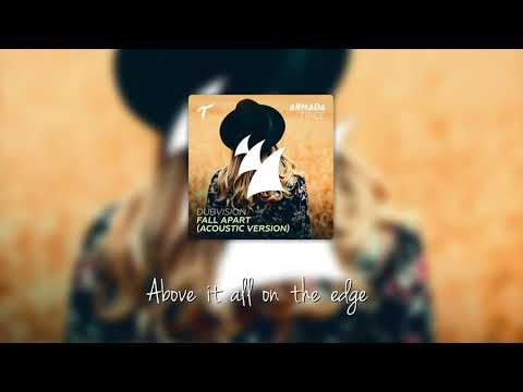 DubVision - Fall Apart (Acoustic) (Lyrics)