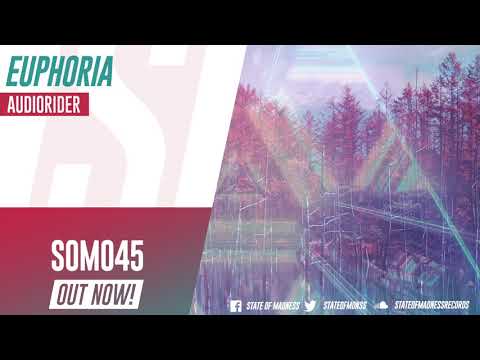 Audiorider - Euphoria (Original Mix)