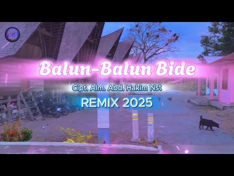 DJ REMIX 2025 TAPSEL BALUN BALUN BIDE