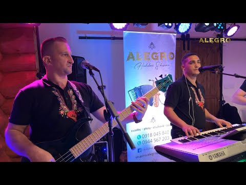 hudobná skupina ALEGRO - Teper ja sja rozskakala... Nepovidž Haničko nikomu... Hoja tebe...