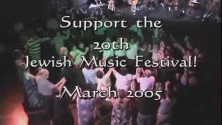 Jewish Music Festival Sample Reel 1999-2004