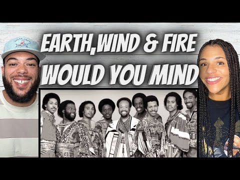 WHOA!| FIRST TIME HEARING Earth, Wind & Fire  -  Would You Mind REACTION