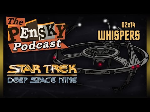 Star Trek: DS9 [Whispers - Ft. Clay & Neil]