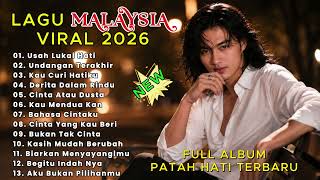 Download lagu LAGU MALAYSIA TERBARU SEDIH 2026 // USAH LUKAI HATI -  Sedih Menyayat Hati 1 JAM FULL ALBUM mp3