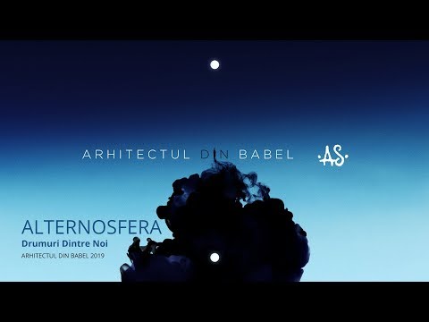 Alternosfera – Drumuri Dintre Noi | Official Audio | 2019