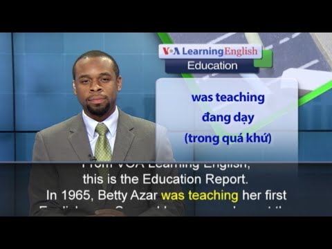 Standard Pronunciation - Special English: Meet Betty Azar (VOA)