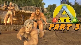 CAVEMAN SEX - ARK: Survival Evolved Gameplay Part 3