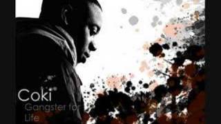 Download lagu Coki - Gangster for Life mp3 Download lagu Coki - Gangster for Life mp3