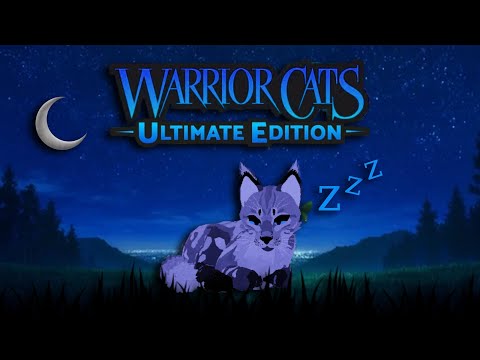 WCUE but I'm really tired...🤪|Warrior Cats: Ultimate Edition