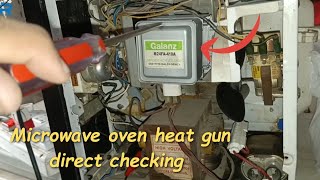 Microwave Oven Heat Gun Repair and Complete Testing Guide Step by Step