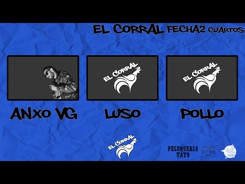 El Corral -  Anxo VG vs Luso vs Pollo (Cuartos) | Fecha 2