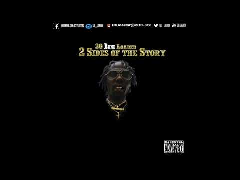 30 Band Loaded "Girl I" [Official Audio]