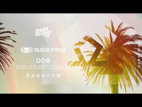 Hard Island Log 009 - Audiofreq