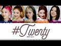 ITZY - '#TWENTY' Lyrics [Color Coded_Han_Rom_Eng]
