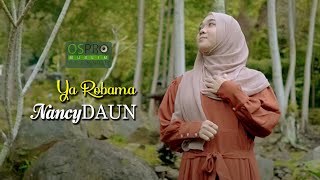 Download lagu Ya Robama - NancyDAUN mp3