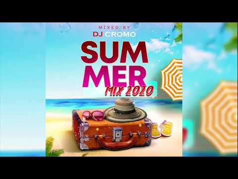 DJ Cromo Summer Mix 2020