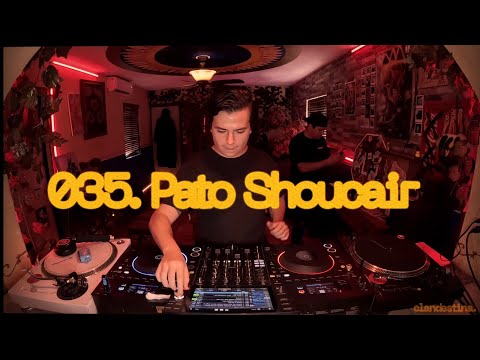 Pato Shoucair | Clandestina #035 Dj Mix