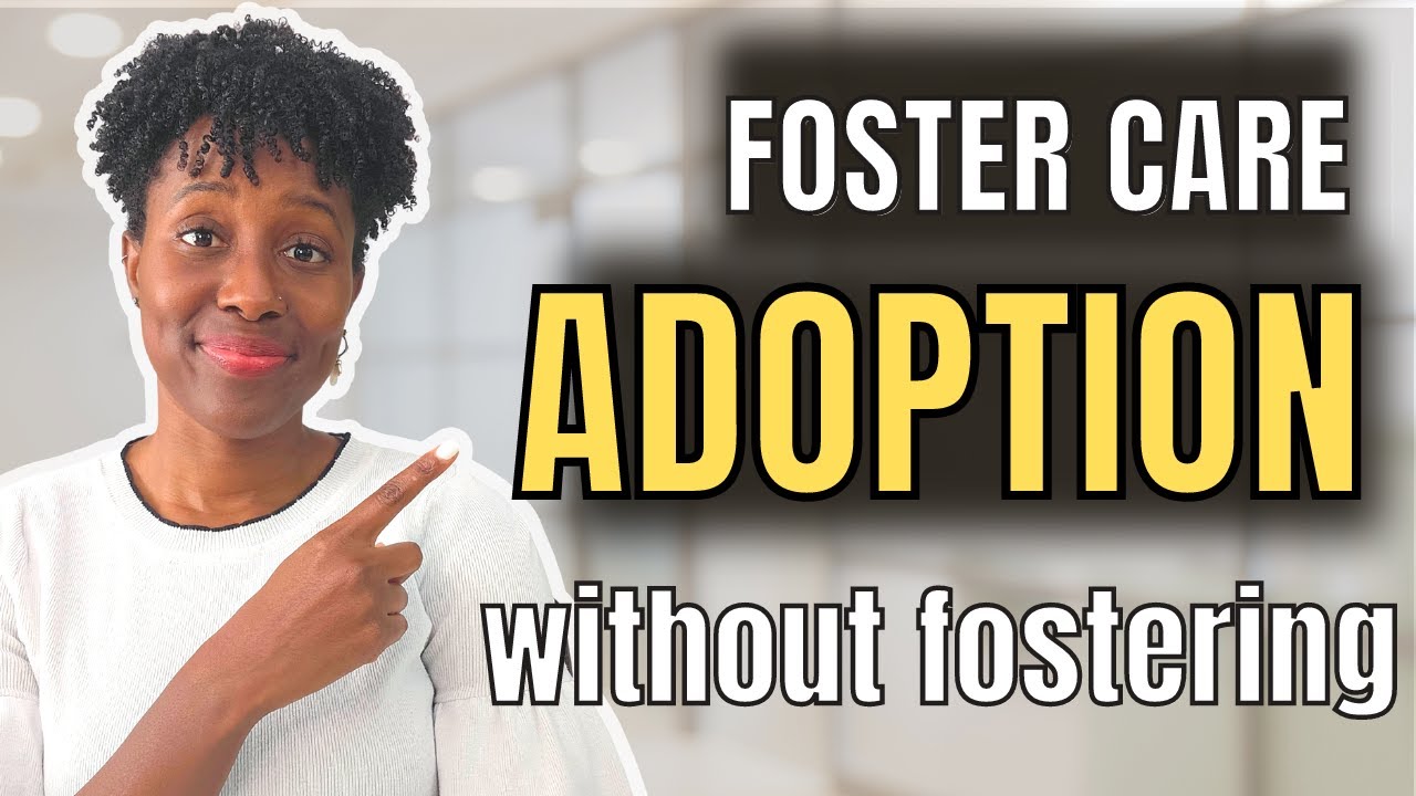 How to Adopt From Foster Care Without Fostering