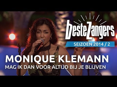 Monique Klemann - Mag ik dan voor altijd bij je blijven | Beste Zangers 2014