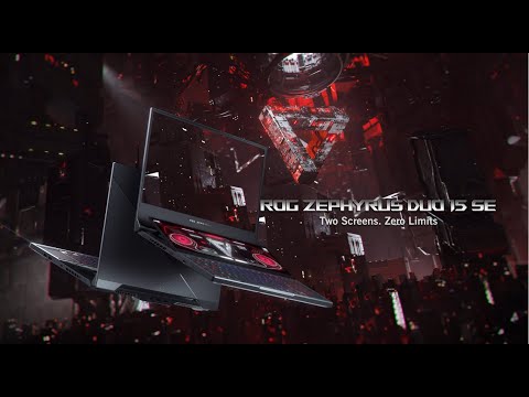 ROG Zephyrus Duo 15 SE GX551 - TWO SCREENS. ZERO LIMITS.