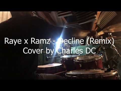 Raye X Ramz - Decline (Remix) Cover by Charles DC