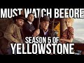 YELLOWSTONE Season 1-4 Recap | Everything You Need To Know Before Season 5 | Series Explained