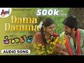 Dama Damma Audio Song Kiraathaka Rocking Star Yash Oviya V Manohar