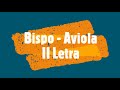 Bispo - Aviola II Letra Bispo - Aviola II Letra