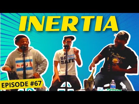 INERTIA-Ep 67 |🔥 THE CORNER CONVO WEEKLY PODCAST