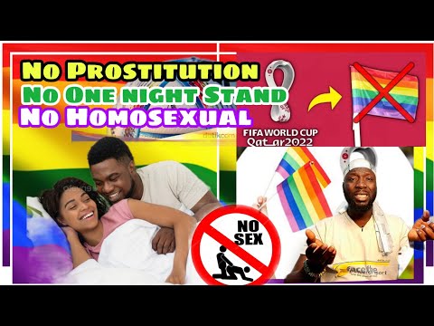 Hòmøséxual, Sèx, Prostitution & one night stand in Qatar 2022™ FIFA World Cup(Lwas in Qatar)