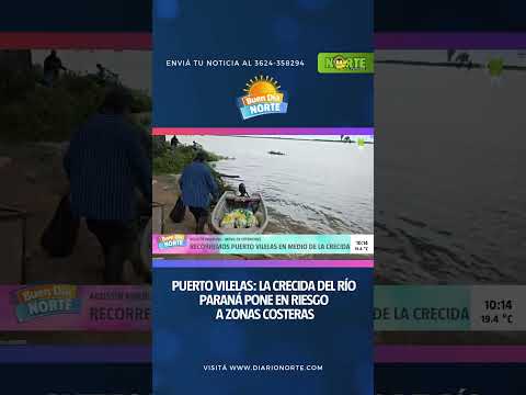Crece el Paraná en Puerto Vilelas: vecinos toman precauciones ante el avance del agua