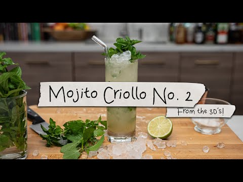 Mojito Criollo No. 2 – The Educated Barfly