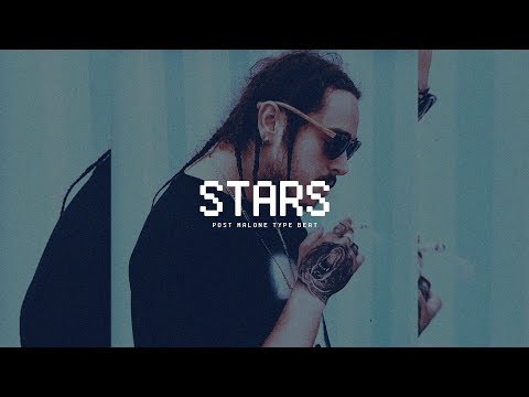 [FREE] Post Malone type beat 2018 | stars