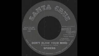 The Spiders - Don&#39;t Blow Your Mind (1966)