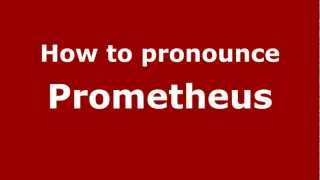 How to pronounce Prometheus