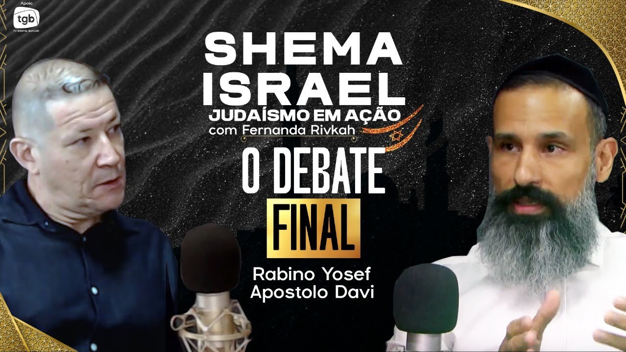 APOSTOLO DAVI ROSA E RABINO YOSEF - Podcast Shema Israel com Fernanda Rivkah #13