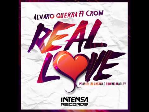 Alvaro Guerra Ft Crow - Real Love ( CristoDj Edit Extended )