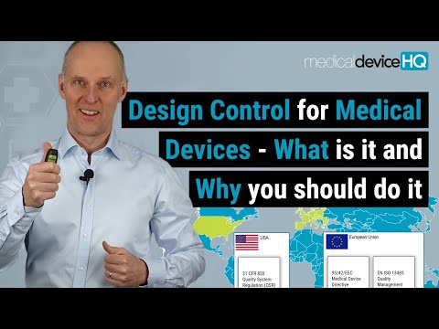 Design control for medical devices - what is it and why you should do it